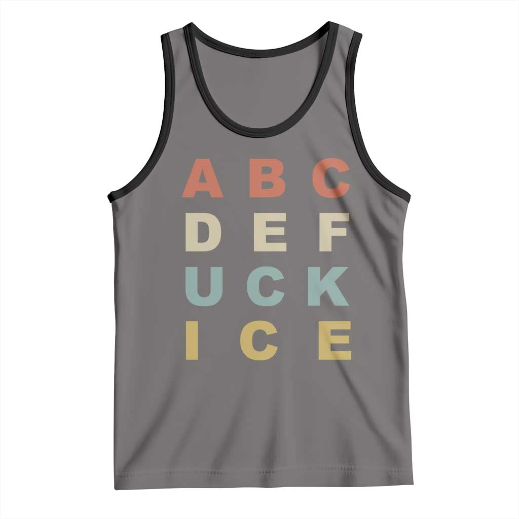 Funny Fuck Ice Protest Resistance Tank Top Political Retro Alphabet Graphic