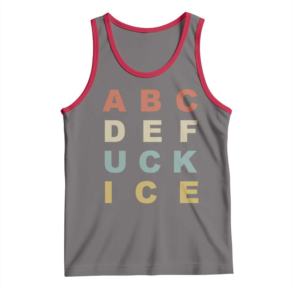 Funny Fuck Ice Protest Resistance Tank Top Political Retro Alphabet Graphic