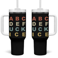 Funny Fuck Ice Protest Resistance Tumbler With Handle Political Retro Alphabet Graphic