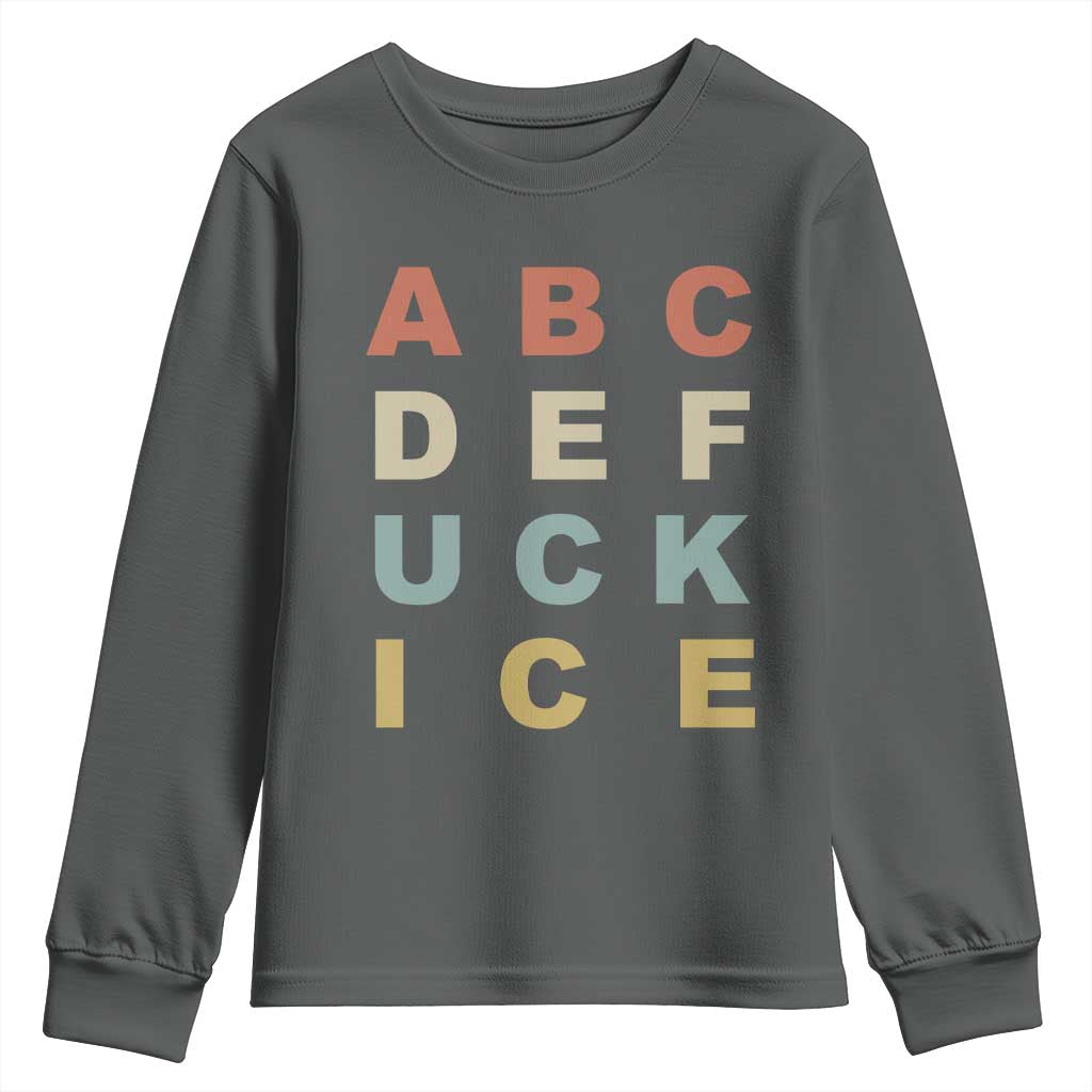 Funny Fuck Ice Protest Resistance Youth Sweatshirt Political Retro Alphabet Graphic