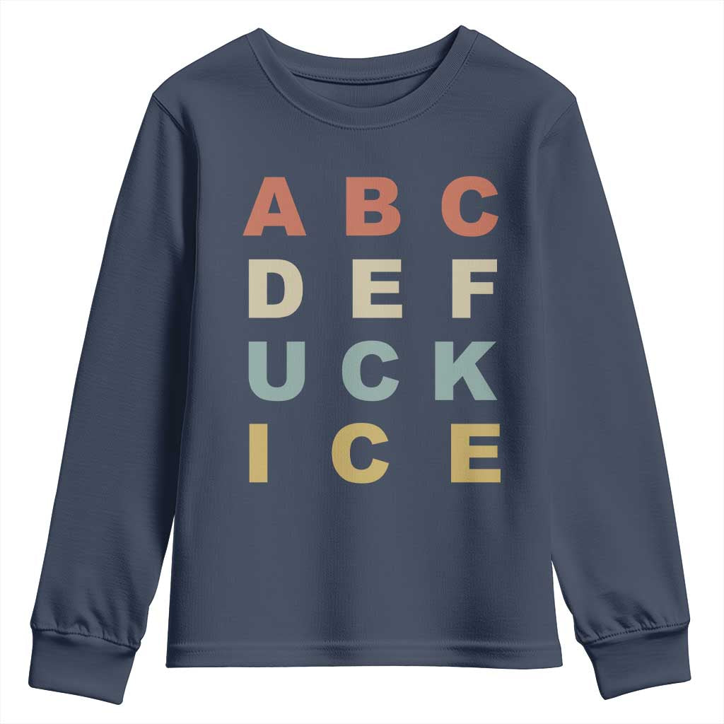 Funny Fuck Ice Protest Resistance Youth Sweatshirt Political Retro Alphabet Graphic