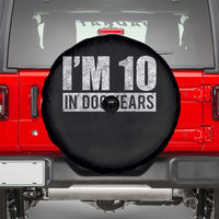 70th Birthday Funny I Am 10 In Dog Years Spare Tire Cover 70 Years Old Gifts