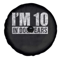 70th Birthday Funny I Am 10 In Dog Years Spare Tire Cover 70 Years Old Gifts