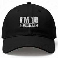 70th Birthday Funny I Am 10 In Dog Years Baseball Cap 70 Years Old Gifts