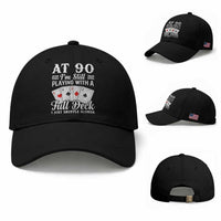 90th Birthday Poker Lover Baseball Cap At 90 I Am Still Playing With A Full Deck I Just Shuffle Slower