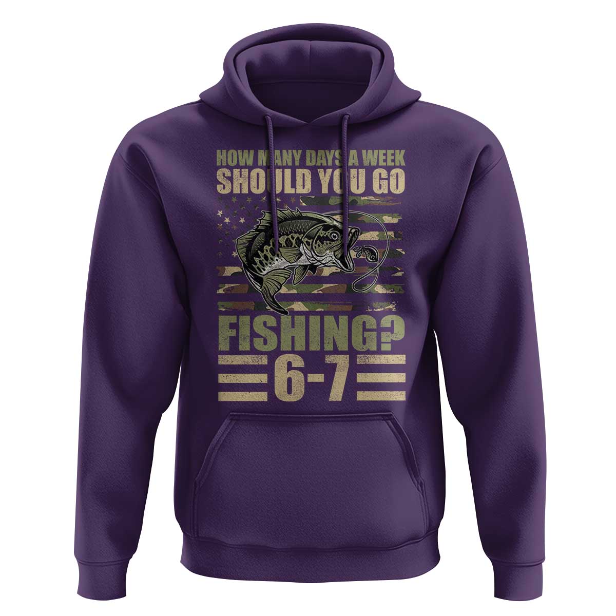 Fishing 67 Meme Hoodie How Many Days A Week Should You Go Fishing Camo Flag
