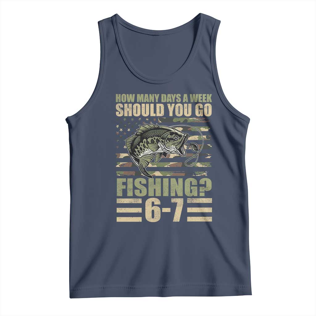 Fishing 67 Meme Tank Top How Many Days A Week Should You Go Fishing Camo Flag