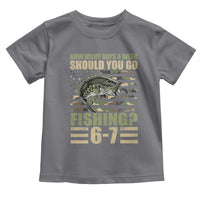 Fishing 67 Meme Toddler T Shirt How Many Days A Week Should You Go Fishing Camo Flag