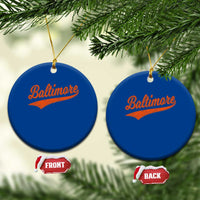 Baltimore Script Retro Baseball Sport Lovers City Pride Ceramic Ornament