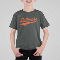 Baltimore Script Retro Baseball Sport Lovers City Pride T Shirt For Kid