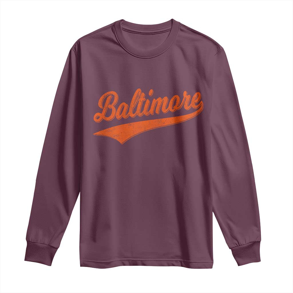 Baltimore Script Retro Baseball Sport Lovers City Pride Long Sleeve Shirt