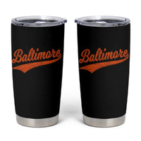 Baltimore Script Retro Baseball Sport Lovers City Pride Tumbler Cup