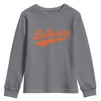 Baltimore Script Retro Baseball Sport Lovers City Pride Youth Sweatshirt