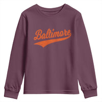 Baltimore Script Retro Baseball Sport Lovers City Pride Youth Sweatshirt