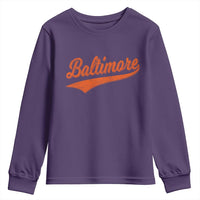 Baltimore Script Retro Baseball Sport Lovers City Pride Youth Sweatshirt