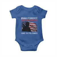 Iran Forgot Our President Has 34 Felonies Baby Onesie Funny Political Satire Vintage American Flag