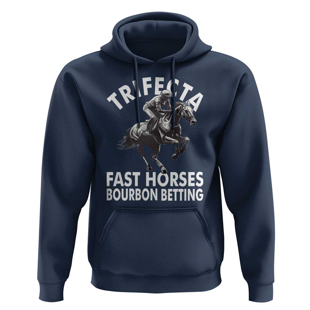 Funny Trifecta Fast Horses Bourbon Betting Hoodie Horse Racing Betting