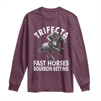 Funny Trifecta Fast Horses Bourbon Betting Long Sleeve Shirt Horse Racing Betting
