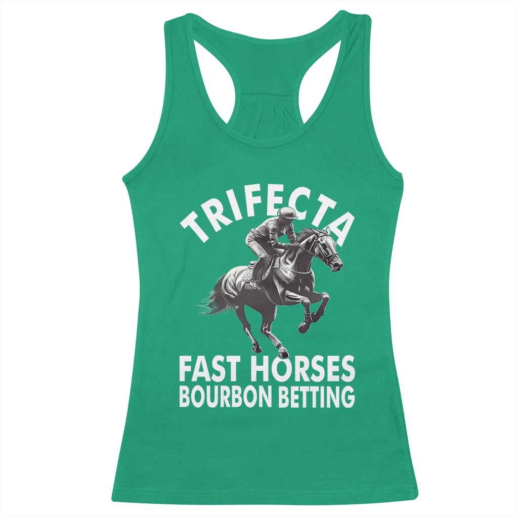 Funny Trifecta Fast Horses Bourbon Betting Racerback Tank Top Horse Racing Betting