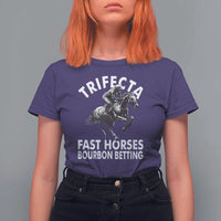Funny Trifecta Fast Horses Bourbon Betting T Shirt For Women Horse Racing Betting