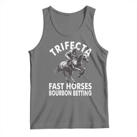 Funny Trifecta Fast Horses Bourbon Betting Tank Top Horse Racing Betting