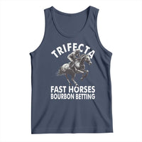 Funny Trifecta Fast Horses Bourbon Betting Tank Top Horse Racing Betting