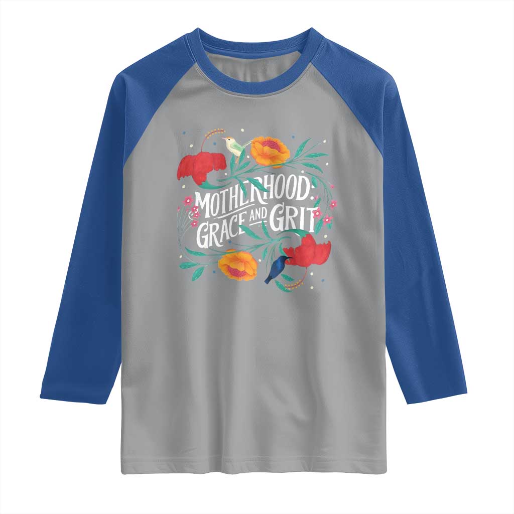 Motherhood Grace And Grit Raglan Shirt Boho Floral Mother's Day