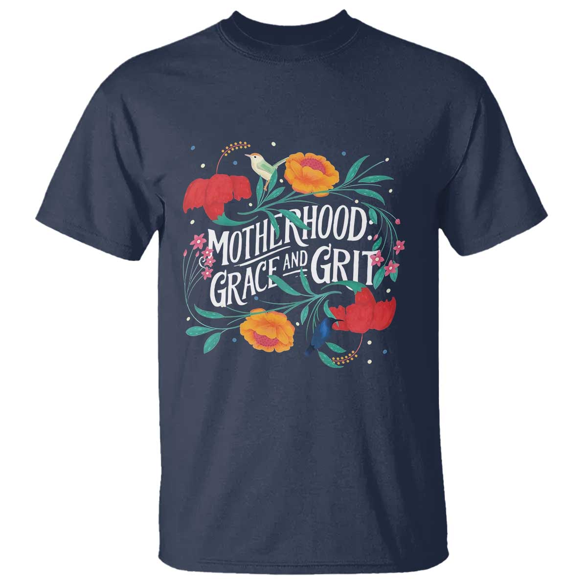 Motherhood Grace And Grit T Shirt Boho Floral Mother's Day