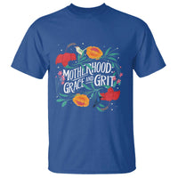 Motherhood Grace And Grit T Shirt Boho Floral Mother's Day