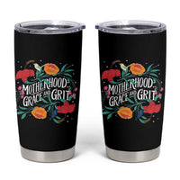 Motherhood Grace And Grit Tumbler Cup Boho Floral Mother's Day