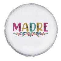 Funny Mexican Spanish Latina Mom Madre Spare Tire Cover Mexican Flowers