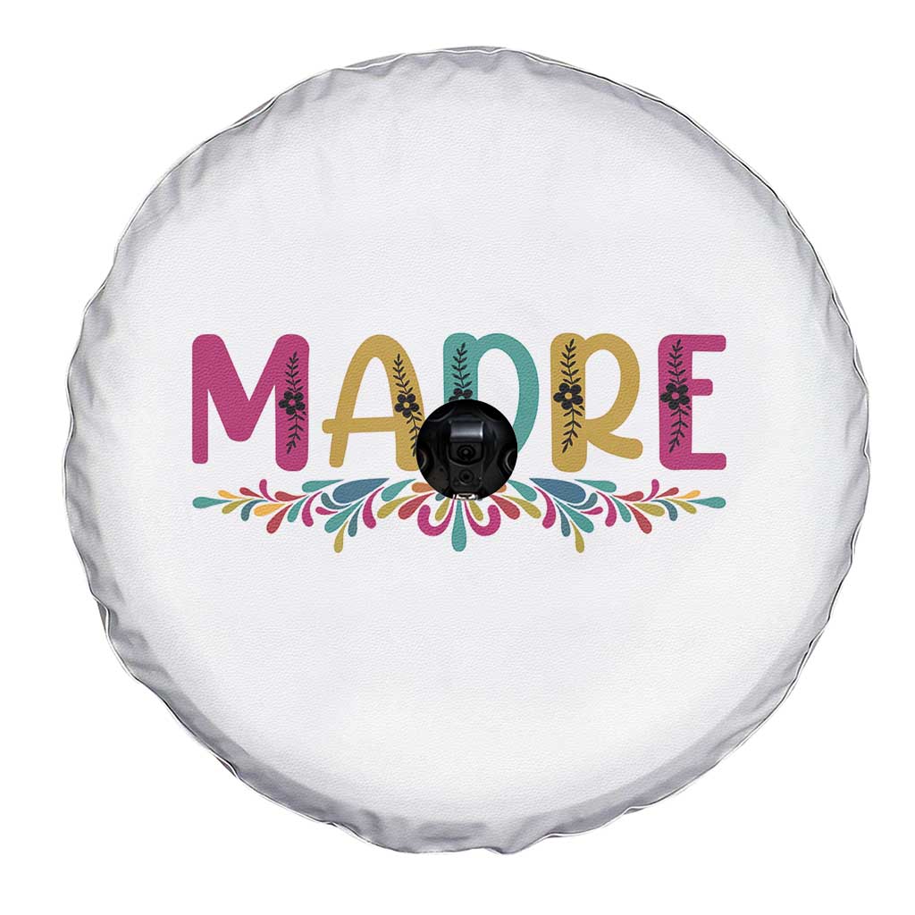 Funny Mexican Spanish Latina Mom Madre Spare Tire Cover Mexican Flowers