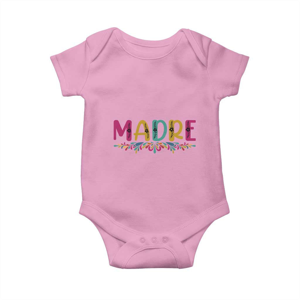 Funny Mexican Spanish Latina Mom Madre Baby Onesie Mexican Flowers