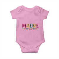Funny Mexican Spanish Latina Mom Madre Baby Onesie Mexican Flowers