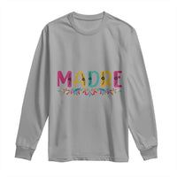 Funny Mexican Spanish Latina Mom Madre Long Sleeve Shirt Mexican Flowers