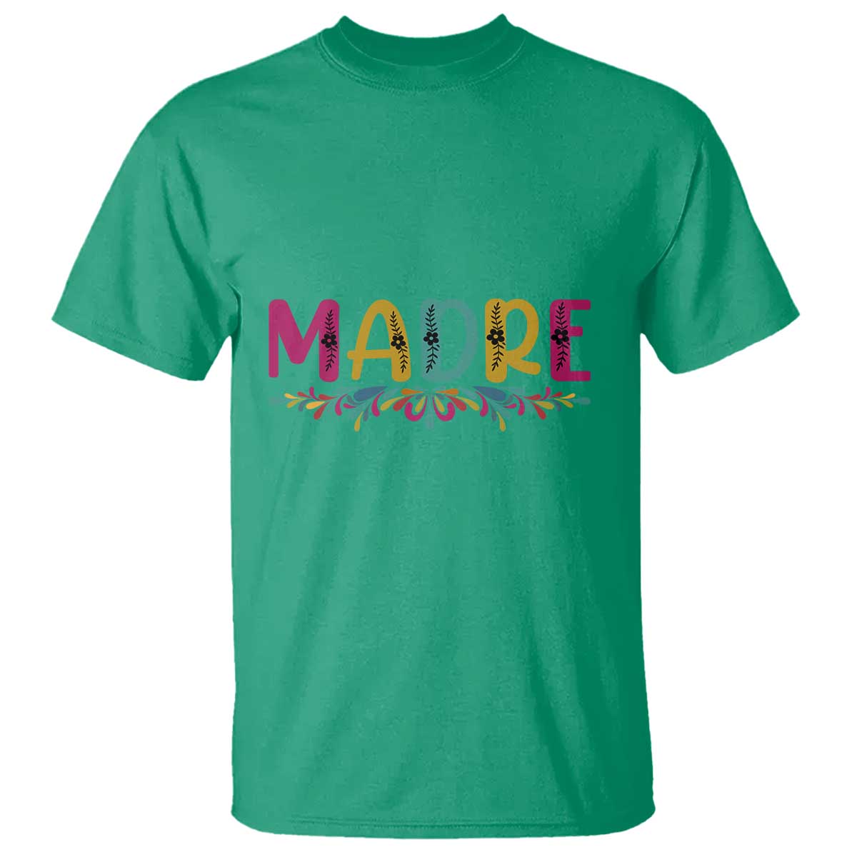 Funny Mexican Spanish Latina Mom Madre T Shirt Mexican Flowers