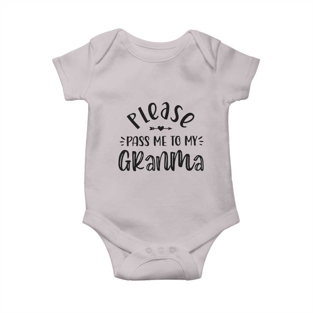 Funny Please Pass Me To My Grandma Baby Onesie Soon To Be Grandma