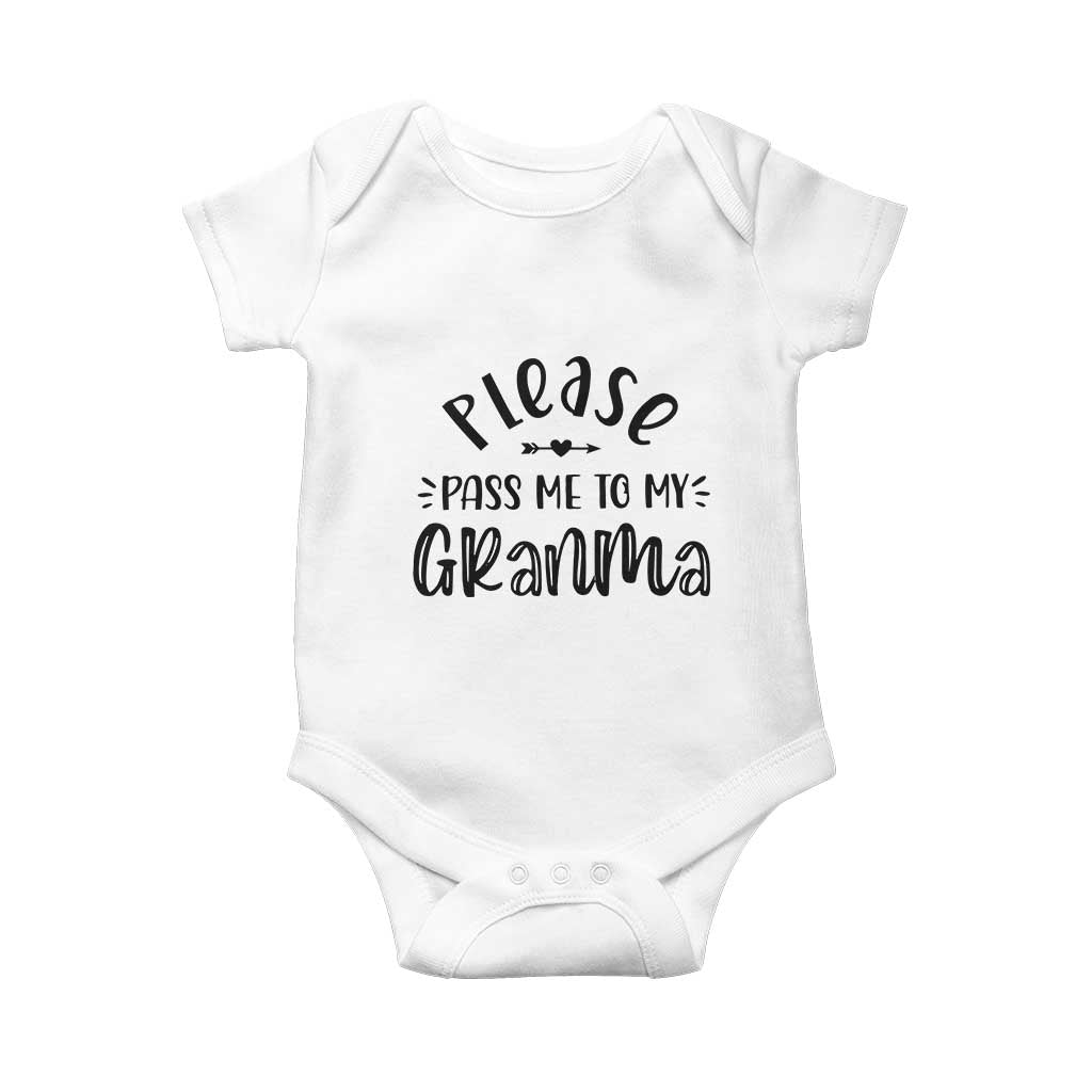 Funny Please Pass Me To My Grandma Baby Onesie Soon To Be Grandma