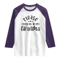 Funny Please Pass Me To My Grandma Raglan Shirt Soon To Be Grandma