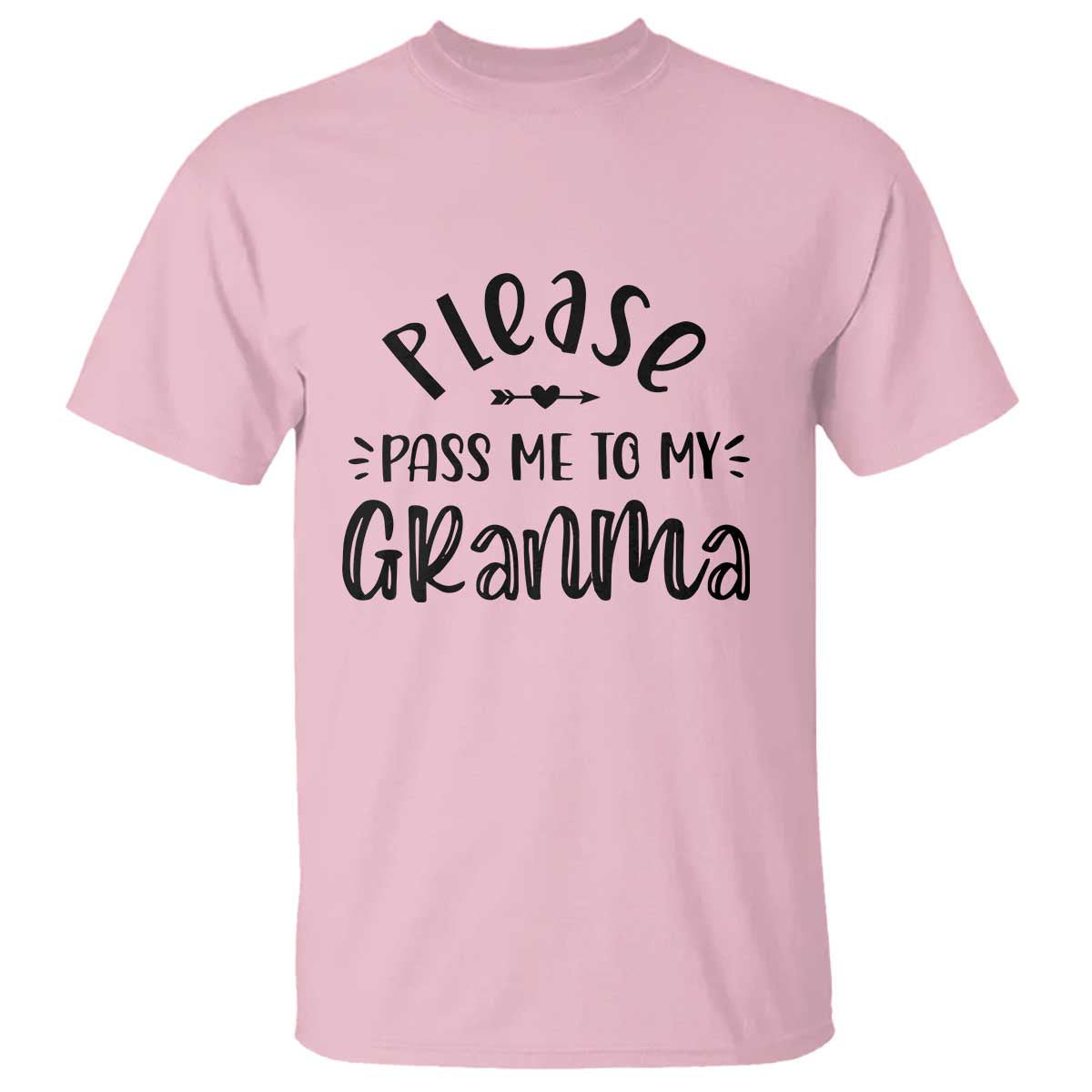 Funny Please Pass Me To My Grandma T Shirt Soon To Be Grandma