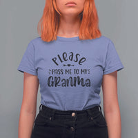 Funny Please Pass Me To My Grandma T Shirt For Women Soon To Be Grandma