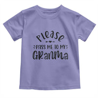 Funny Please Pass Me To My Grandma Toddler T Shirt Soon To Be Grandma