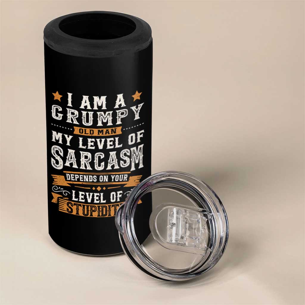 Funny I Am A Grumpy Old Man My Level Of Sarcasm Depends On Your Level Of Stupidity 4 in 1 Can Cooler Tumbler Vintage Star