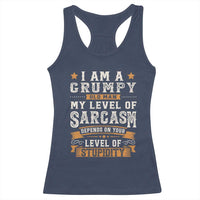 Funny I Am A Grumpy Old Man My Level Of Sarcasm Depends On Your Level Of Stupidity Racerback Tank Top Vintage Star
