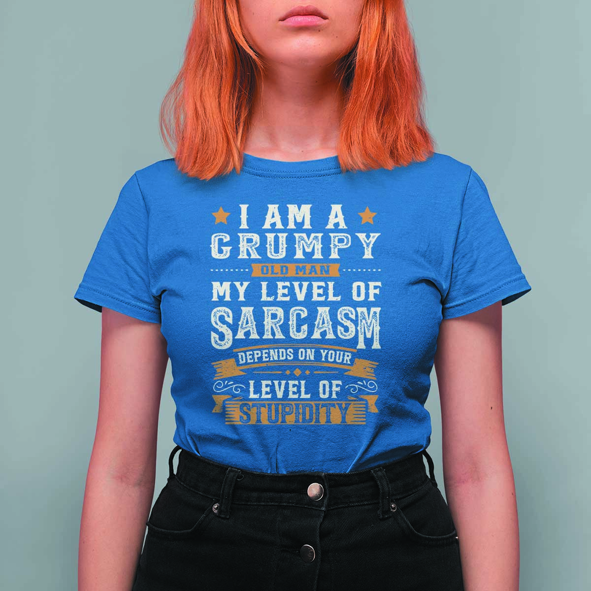 Funny I Am A Grumpy Old Man My Level Of Sarcasm Depends On Your Level Of Stupidity T Shirt For Women Vintage Star