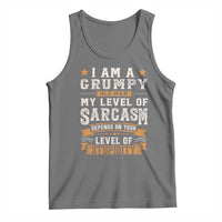 Funny I Am A Grumpy Old Man My Level Of Sarcasm Depends On Your Level Of Stupidity Tank Top Vintage Star