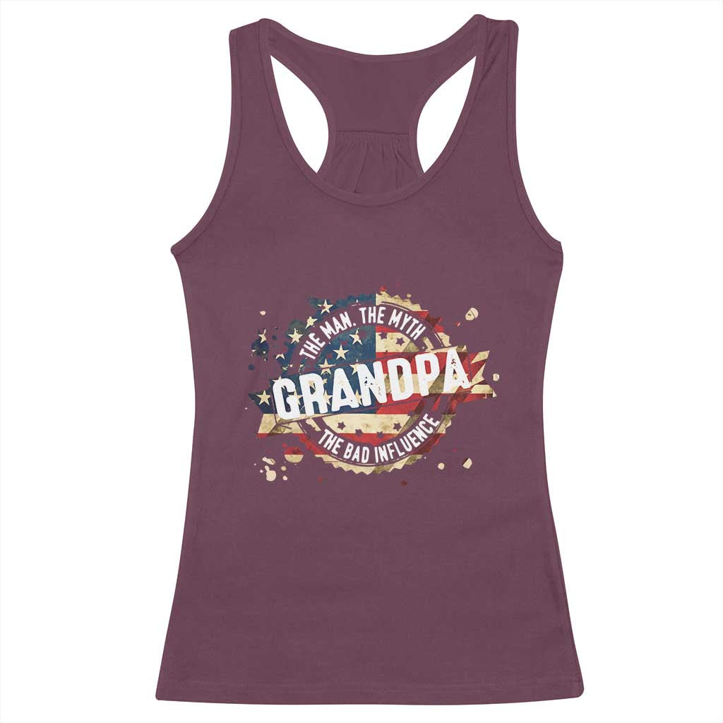 Funny Grandpa The Man The Myth The Bad Influence Racerback Tank Top Fathers Day