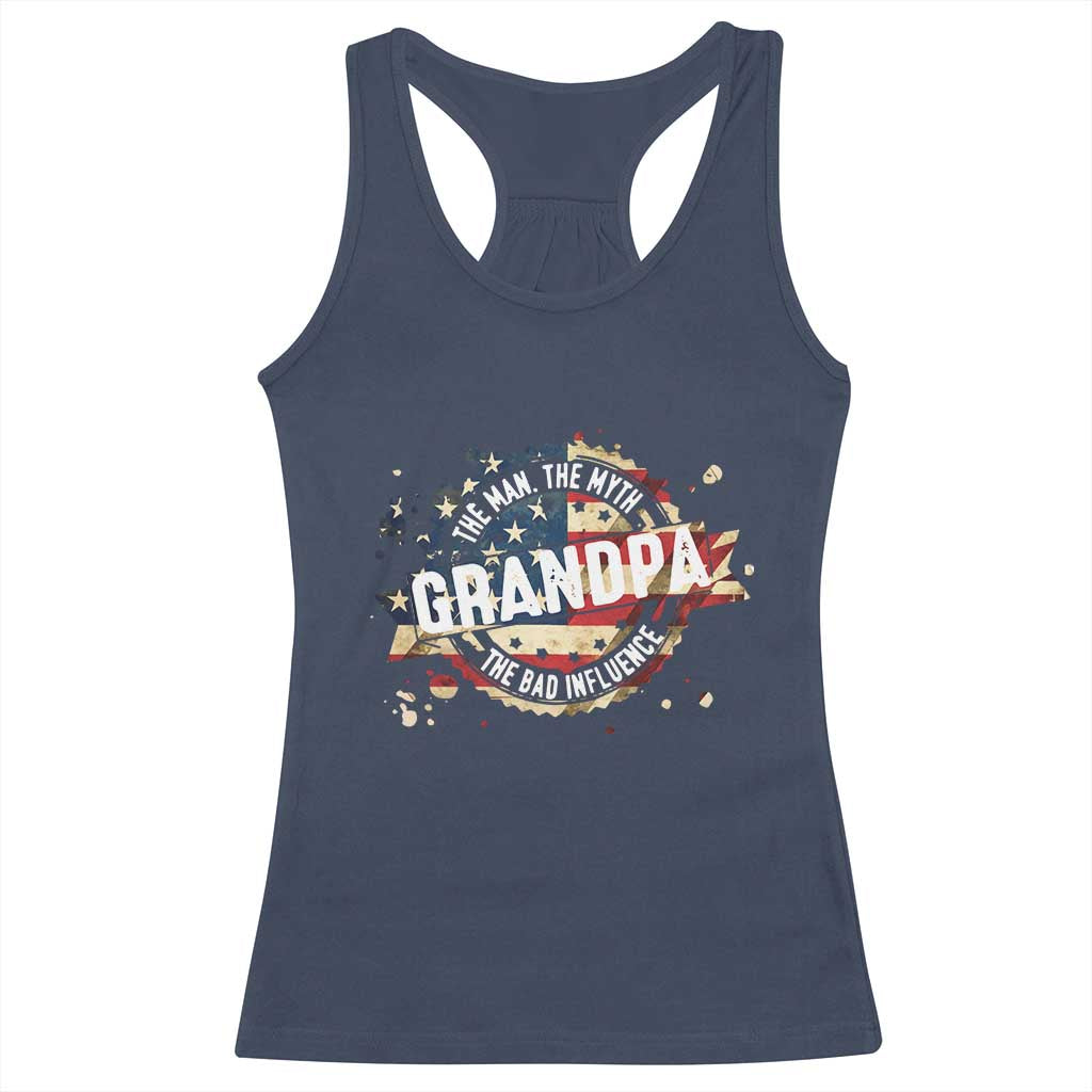 Funny Grandpa The Man The Myth The Bad Influence Racerback Tank Top Fathers Day