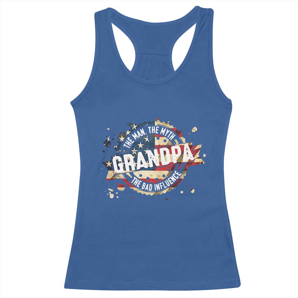 Funny Grandpa The Man The Myth The Bad Influence Racerback Tank Top Fathers Day