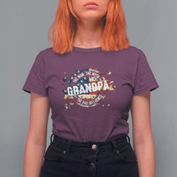 Funny Grandpa The Man The Myth The Bad Influence T Shirt For Women Fathers Day